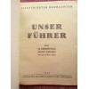 Unser Führer; Zum 50. Geburtstag Adolf Hitlers am 20. April 1939; Reihe: Illustrierter Beobachter