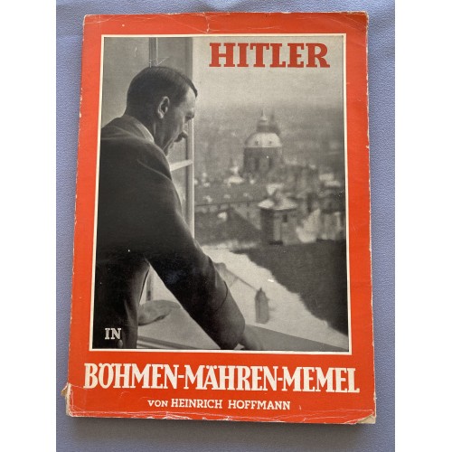 Hitler In Böhmen-Mähren-Memel
