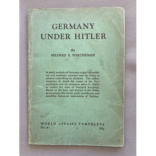 Germany Under Hitler by Mildred S. Wertheimer