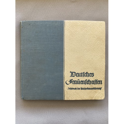 Deutsches Fraüenschaften Jahrbuch der Reichsfrauenführung 1939 # 7102