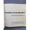 Deutsches Fraüenschaften Jahrbuch der Reichsfrauenführung 1939