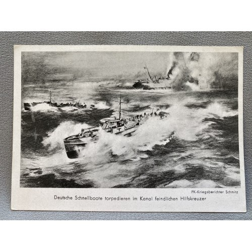 Deutsche Schnellboote torpedieren im Kanal feindlichen Hilfskreuzer Postcard