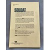 Soldat, Vol. 2 The Ww II German Army Combat Uniform Collector's Handbook, Equipping The German Army Foot Soldier In Europe 1943 # 7289