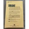 Soldat: The World War II German Army Combat Collector's Handbook, the Reproductions - the Postwar Years