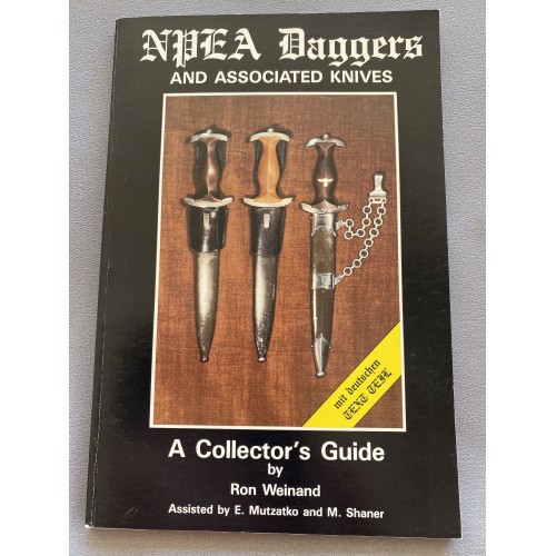 NPEA Daggers and Associated Knives; A Collector's Guide by Ron Weinand
