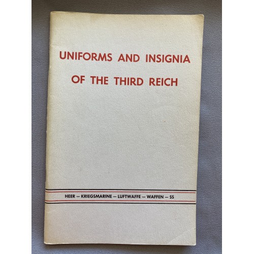 Uniforms and Insignia of the Third Reich by Stephen Hyatt