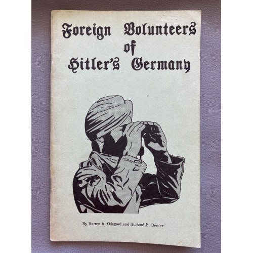 Foreign Volunteers of Hitler's Germany 