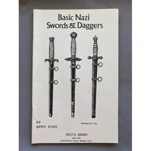 Basic Nazi Swords & Daggers by Peter Stahl