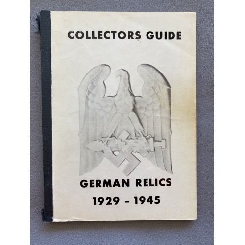 Collectors Guide German Relics 1929-1945