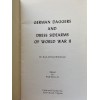 German Daggers and Dress Sidearms of World War II by Dr. Kurt-Gerhard Klietmann