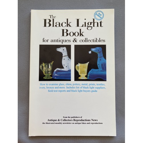The Black Light Book for Antiques & Collectibles # 7339