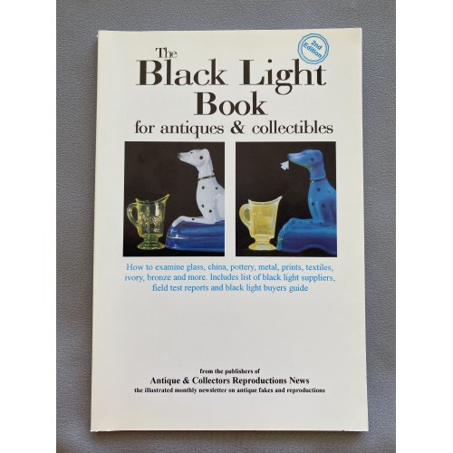 The Black Light Book for Antiques & Collectibles