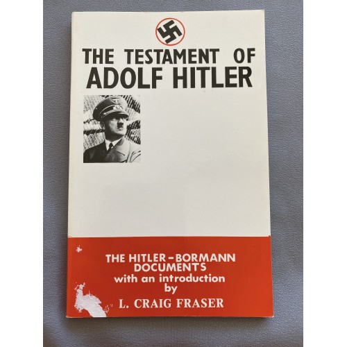 The Testament of Adolf Hitler by L Craig Fraser # 7342