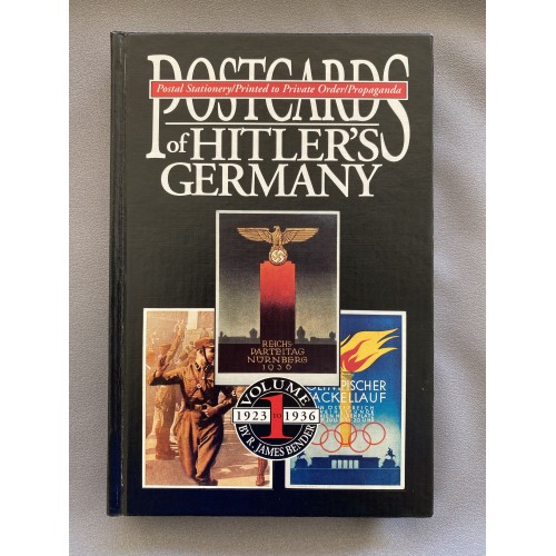 Postcards of Hitler's Germany Volume 1 by R. James Bender # 7448