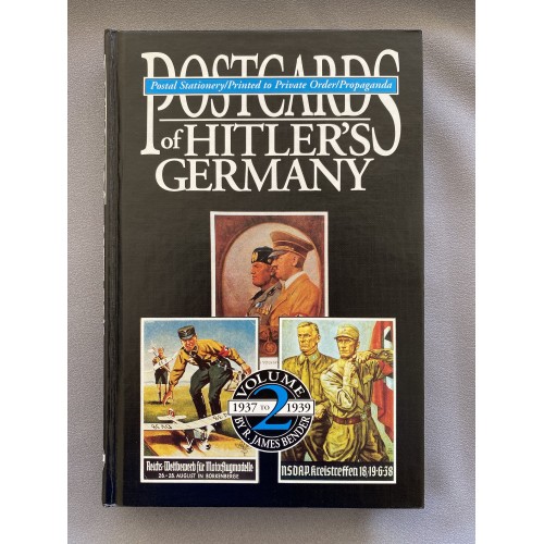 Postcards of Hitler's Germany Volume 2 by R. James Bender # 7449