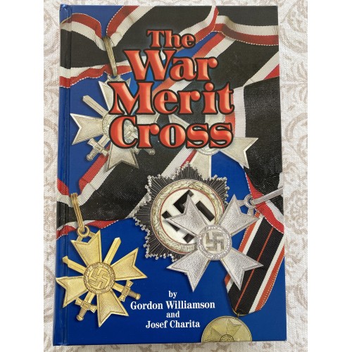 The War Merit Cross by Gordon Williamson and Josef Charita # 7464