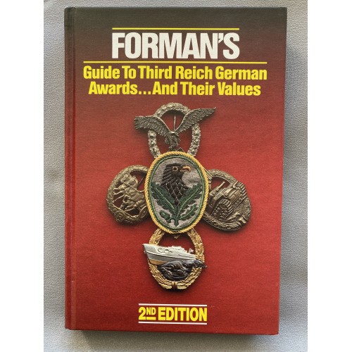 Forman's Guide to Third Reich German Awards and their Values