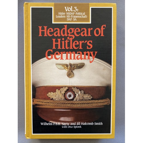 Headgear of Hitler's Germany Vol. 3 