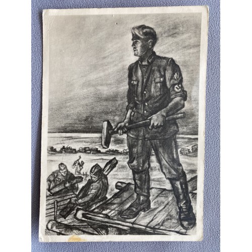 Unsere Arbeitsmänner im Kriegseinsatz RAD, an der Ostfront Postcard # 7519