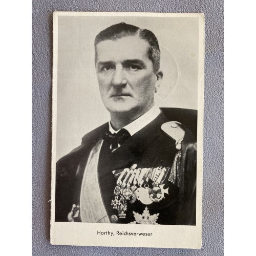 Reichsverweser Horthy Postcard # 7603