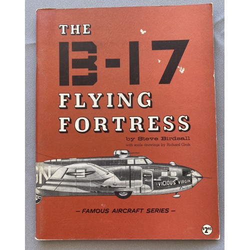 The B-17 Flying Fortress 