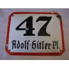 47 Adolf Hitler Pl. Enamel Sign # 2467