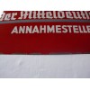 Annahmestelle Enamel Sign # 2599