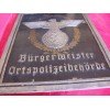 Bürgermeister Ortspolizeibehörde Sign # 3194