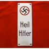 Heil Hitler Enamel Sign  # 3651
