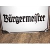 Bürgermeister Enamel Sign # 602