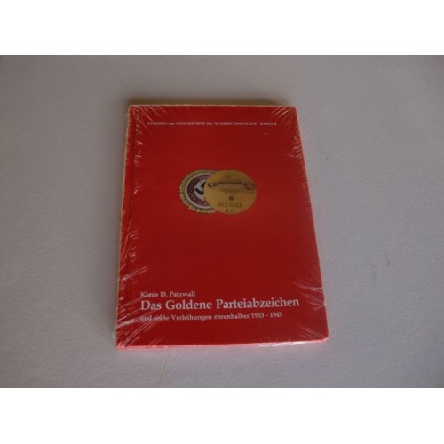 Das Goldene Parteiabzeichen und seine Verleihungen ehrenhalber 1933-1945  # 1586