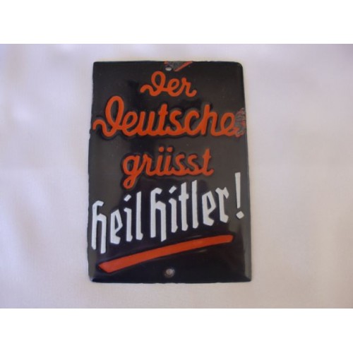 Der Deutsche Grüsst Heil Hitler Enamel Sign # 2465