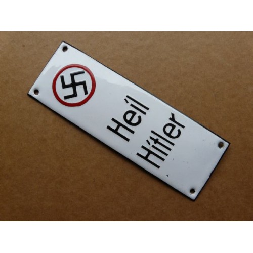 Heil Hitler Enamel Sign  # 3651